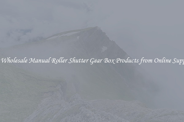 Buy Wholesale Manual Roller Shutter Gear Box Products from Online Suppliers