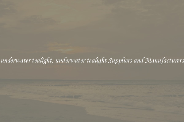 underwater tealight, underwater tealight Suppliers and Manufacturers