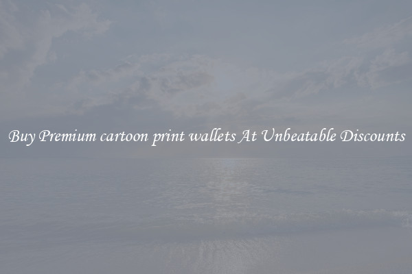 Buy Premium cartoon print wallets At Unbeatable Discounts